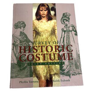 Survey of Historic Costume: A History of Western Dress 3rd edition EUC